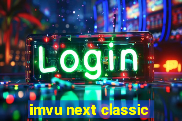 imvu next classic