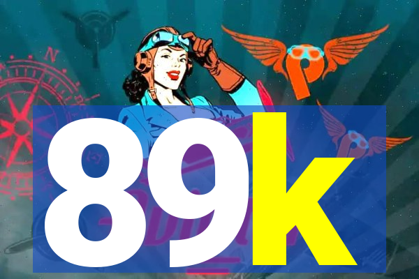 89k