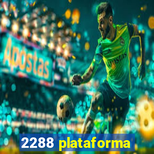 2288 plataforma