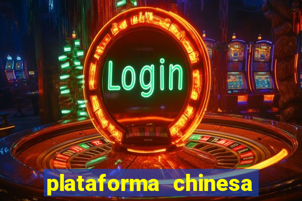 plataforma chinesa de slots