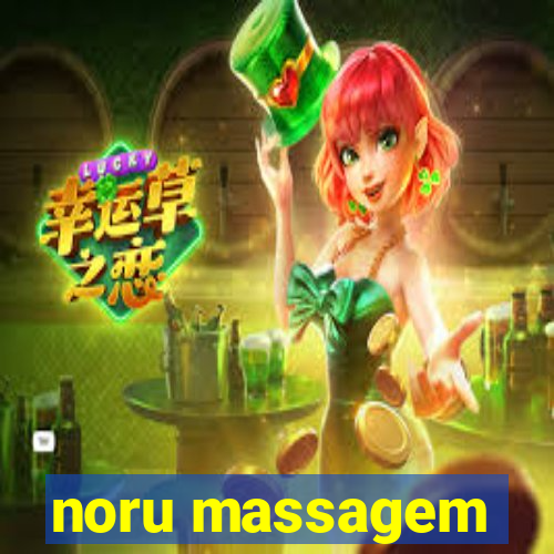 noru massagem