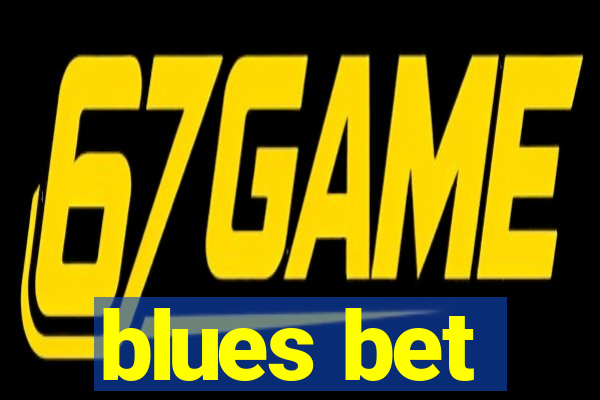 blues bet