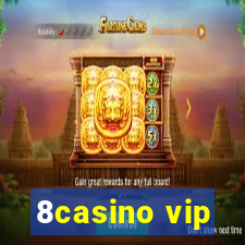 8casino vip