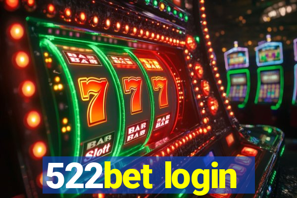 522bet login