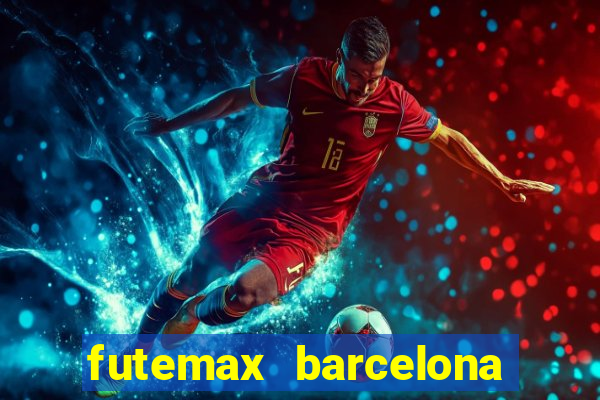 futemax barcelona ao vivo