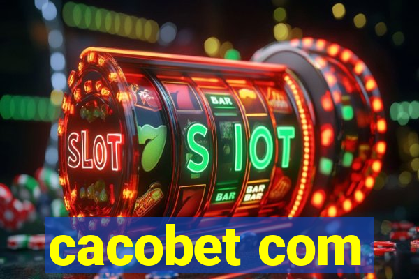 cacobet com