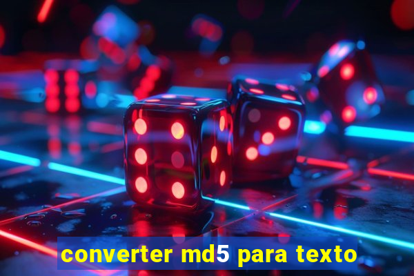 converter md5 para texto