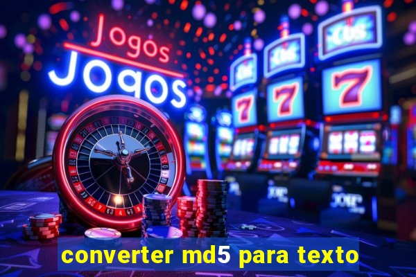 converter md5 para texto