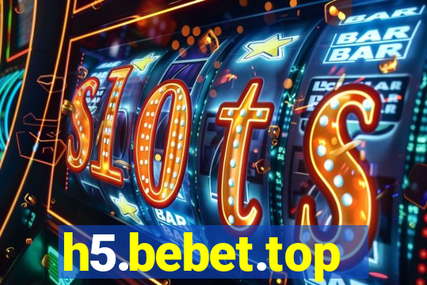 h5.bebet.top