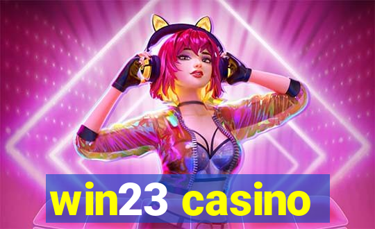 win23 casino