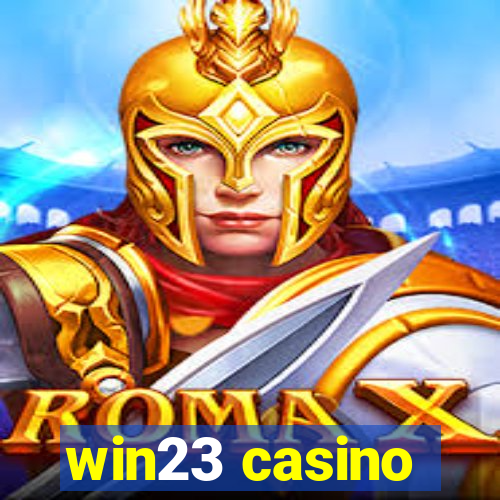 win23 casino