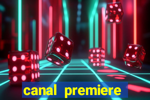 canal premiere futebol ao vivo gratis