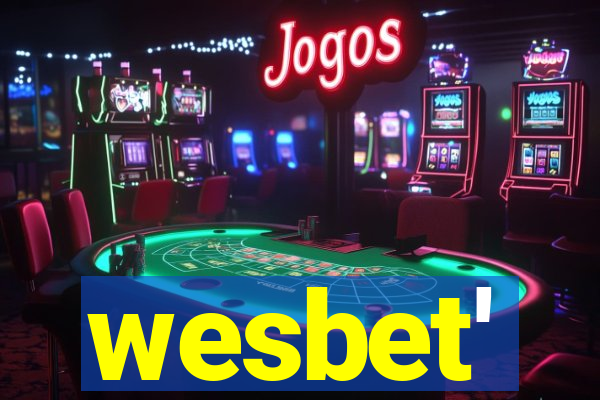 wesbet'