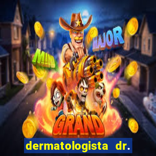 dermatologista dr. jorge tadeu lopes santos - sp