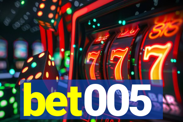 bet005