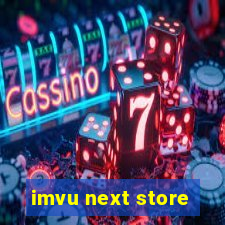 imvu next store