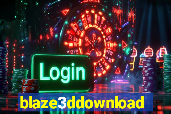 blaze3ddownload