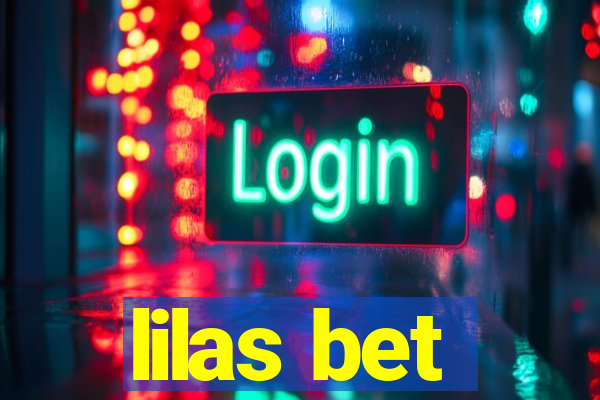 lilas bet