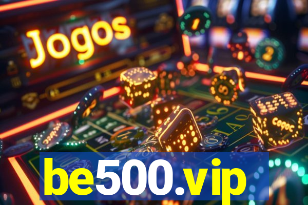 be500.vip