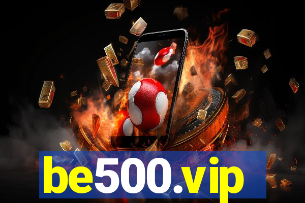 be500.vip