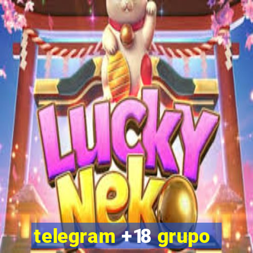 telegram +18 grupo