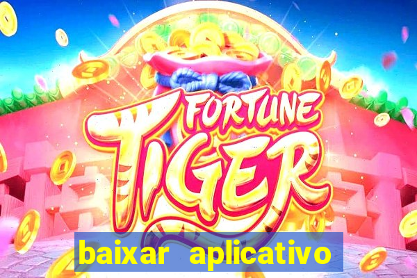 baixar aplicativo para fazer jogo do bicho