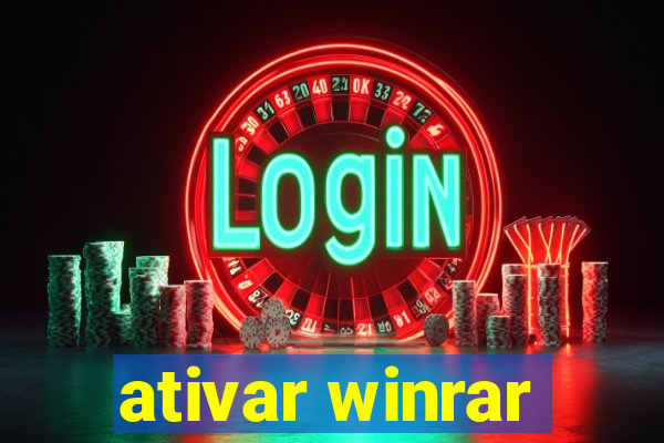 ativar winrar