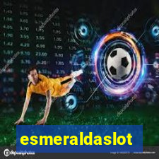 esmeraldaslot