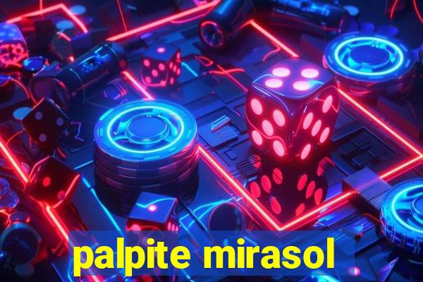 palpite mirasol