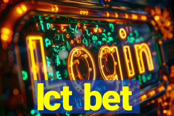 lct bet