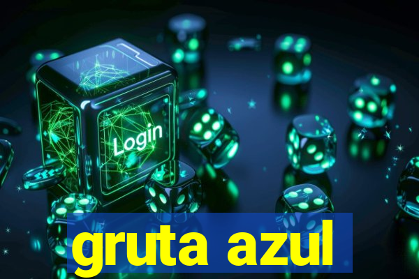 gruta azul