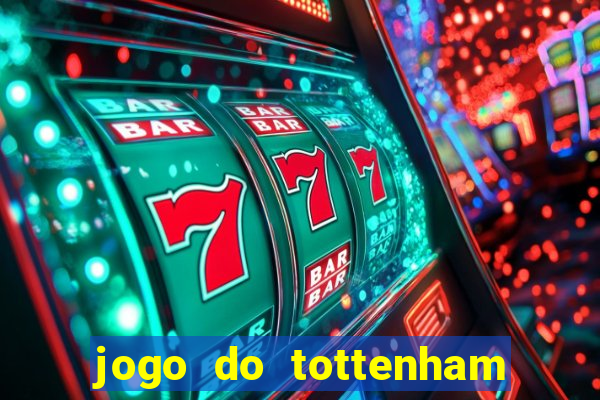 jogo do tottenham hoje palpite