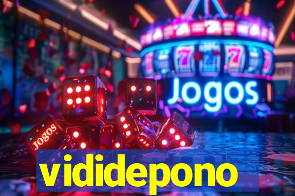 vididepono