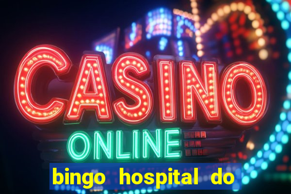 bingo hospital do cancer barretos