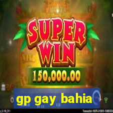 gp gay bahia