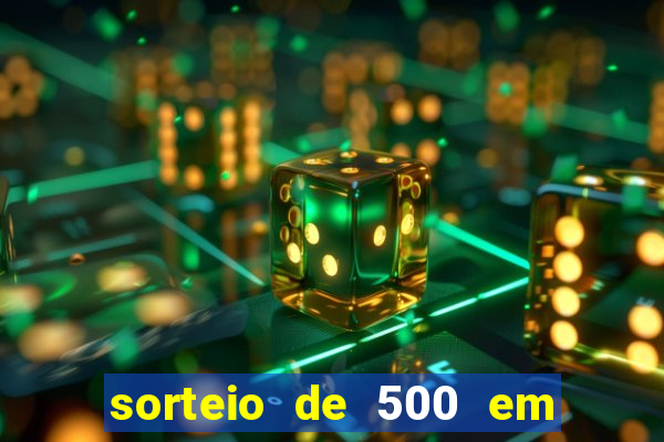 sorteio de 500 em cash toda segunda feira novibet