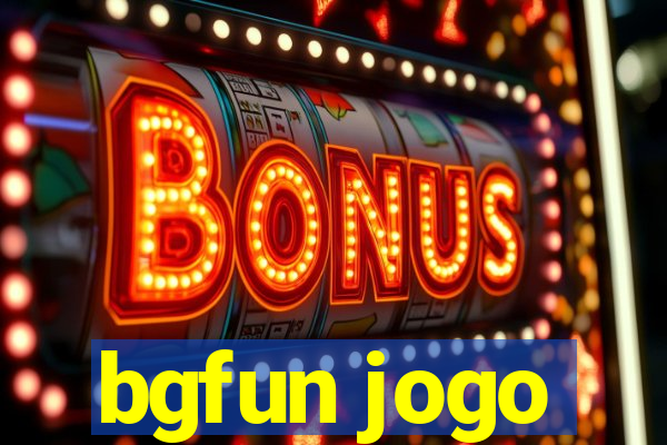 bgfun jogo