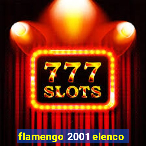 flamengo 2001 elenco