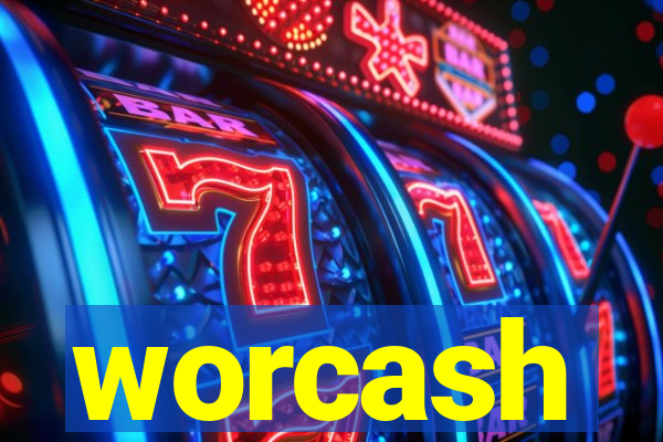 worcash