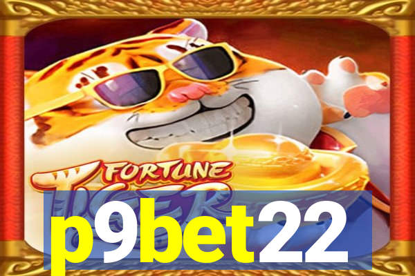 p9bet22