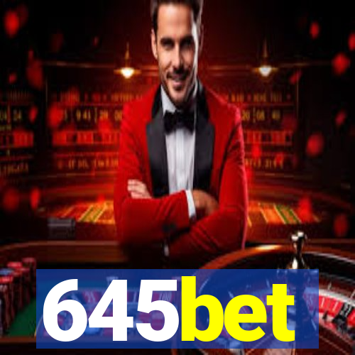 645bet