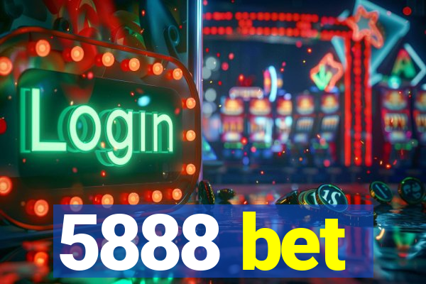 5888 bet