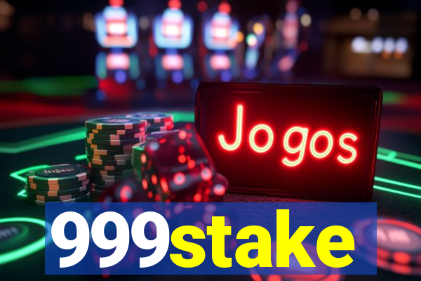 999stake