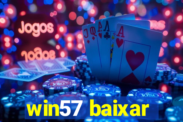 win57 baixar