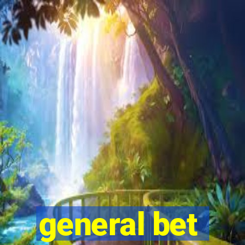 general bet