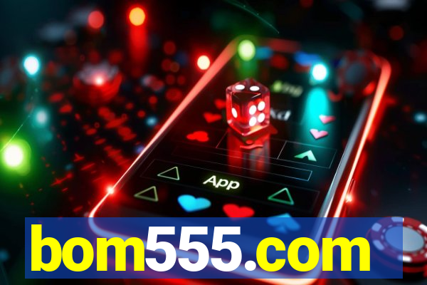 bom555.com