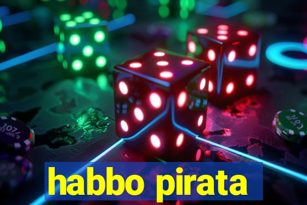 habbo pirata