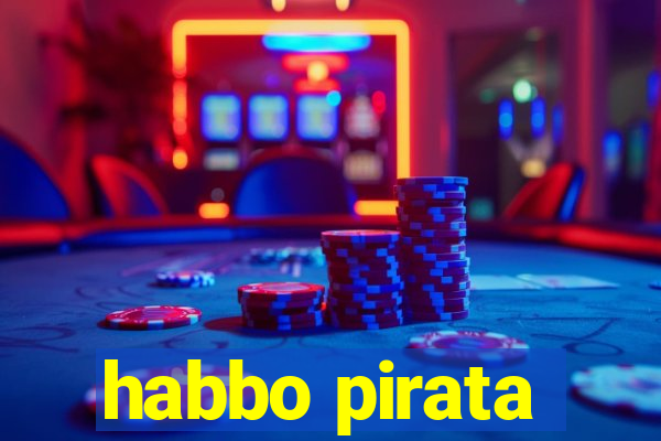 habbo pirata