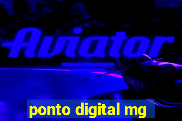 ponto digital mg