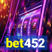 bet452